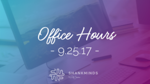 OfficeHours 9.25.2017